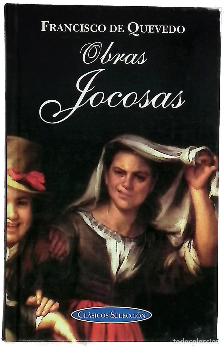 Libros: Obras jocosas - Quevedo, Francisco de; Guill&eacute;n Pardo, Isabel