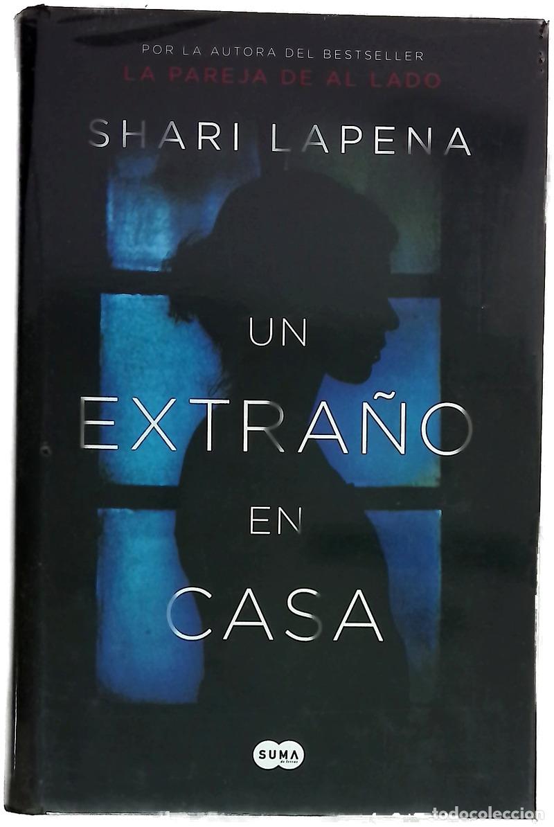 Libros: Un extra&ntilde;o en casa - Lapena, Shari; Momplet Chico, Ana