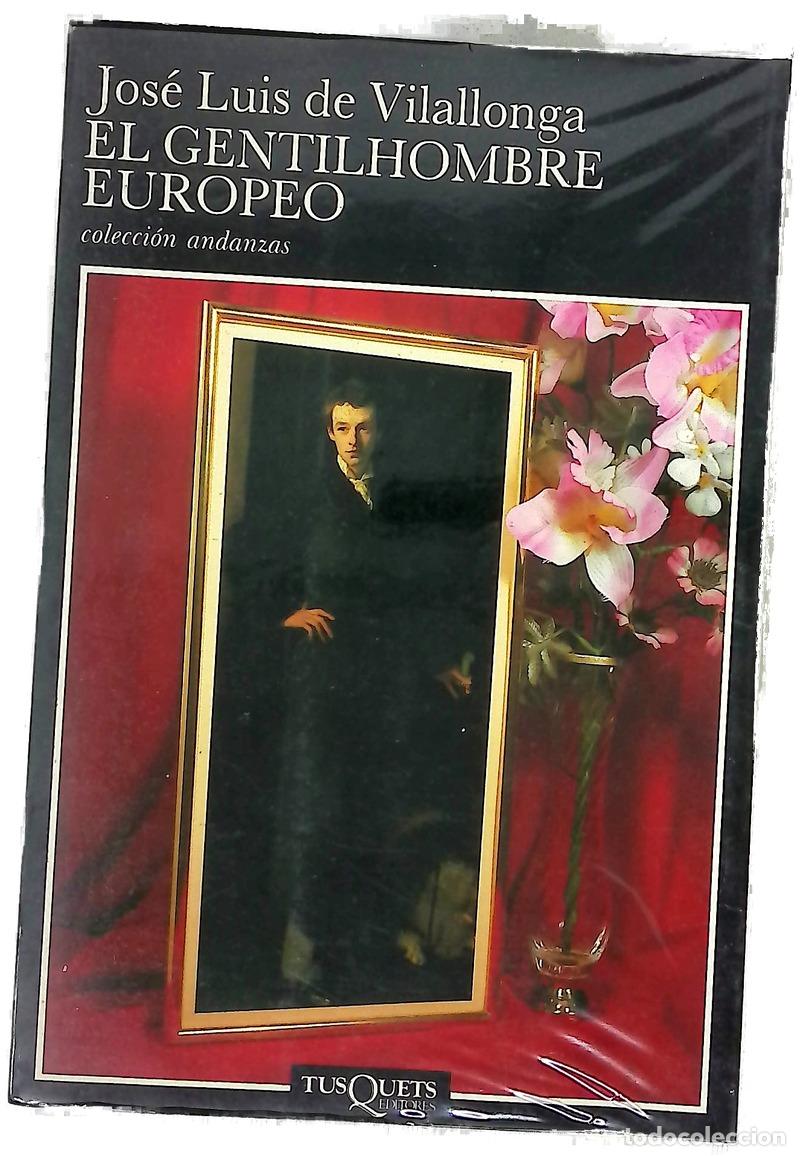 Livros em segunda m&atilde;o: El gentilhombre europeo - Vilallonga, Jos&eacute; Luis de; Bignozzi, Juana