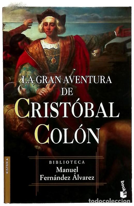 Libros: La gran aventura de Crist&oacute;bal Col&oacute;n