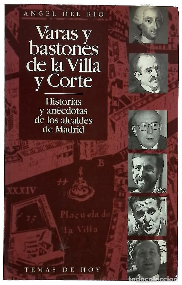 B&uuml;cher: Varas y bastones de la Villa y Corte