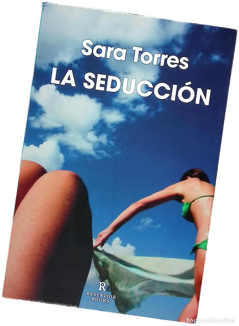 B&uuml;cher: La seducci&oacute;n - Torres, Sara