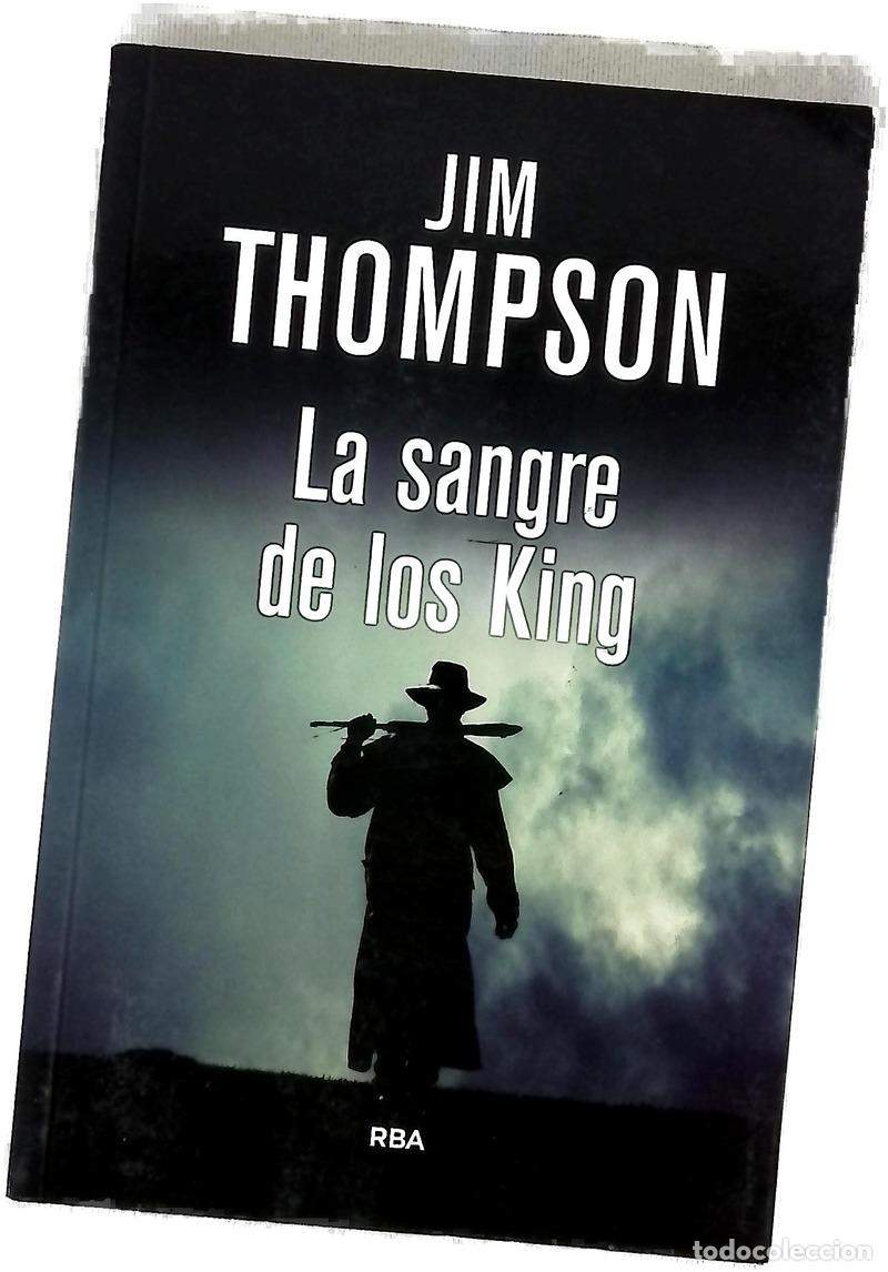 B&uuml;cher: La sangre de los King - Thompson, Jim; Alou, Dami&aacute;n