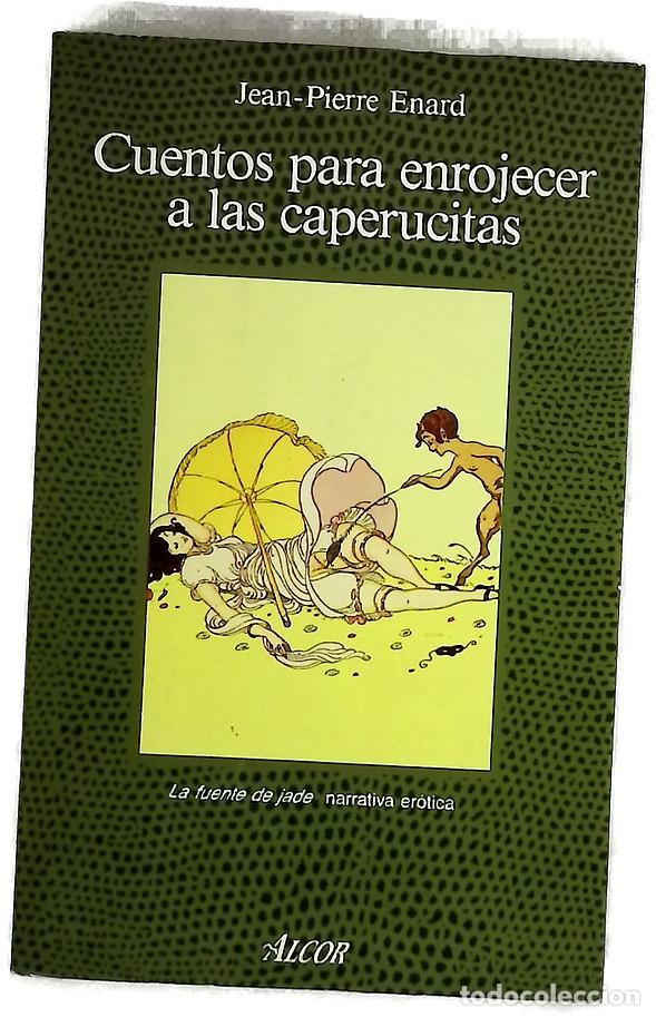 Livres: Cuentos para enrojecer a las caperucitas