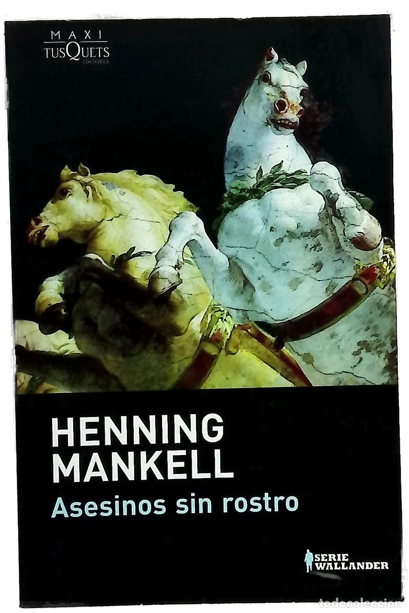 Livres: Asesinos sin rostro - Mankell, Henning