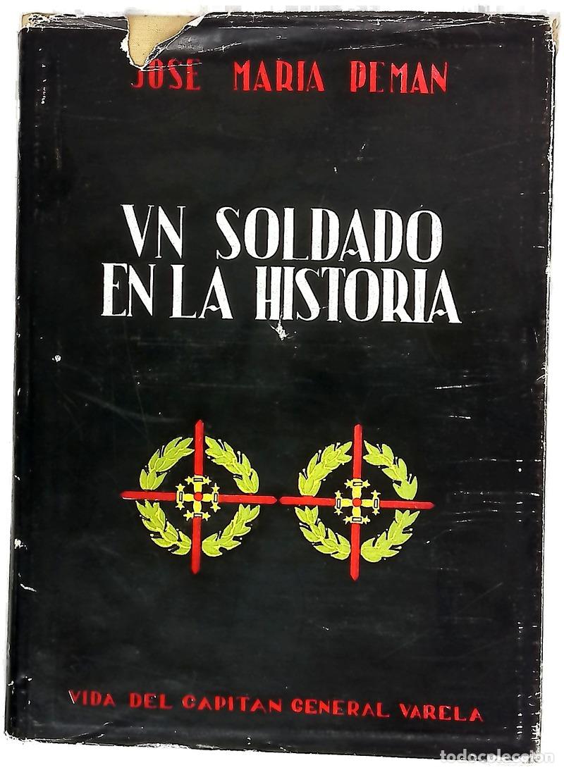 Livres: Un soldado en la historia. Vida del capitan general varela