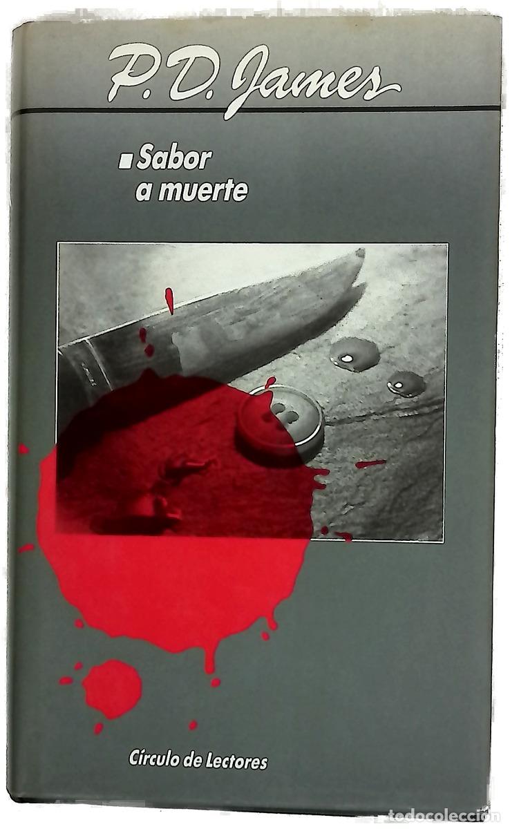Livres: Sabor a muerte - James, P. D; Riambau, Esteve