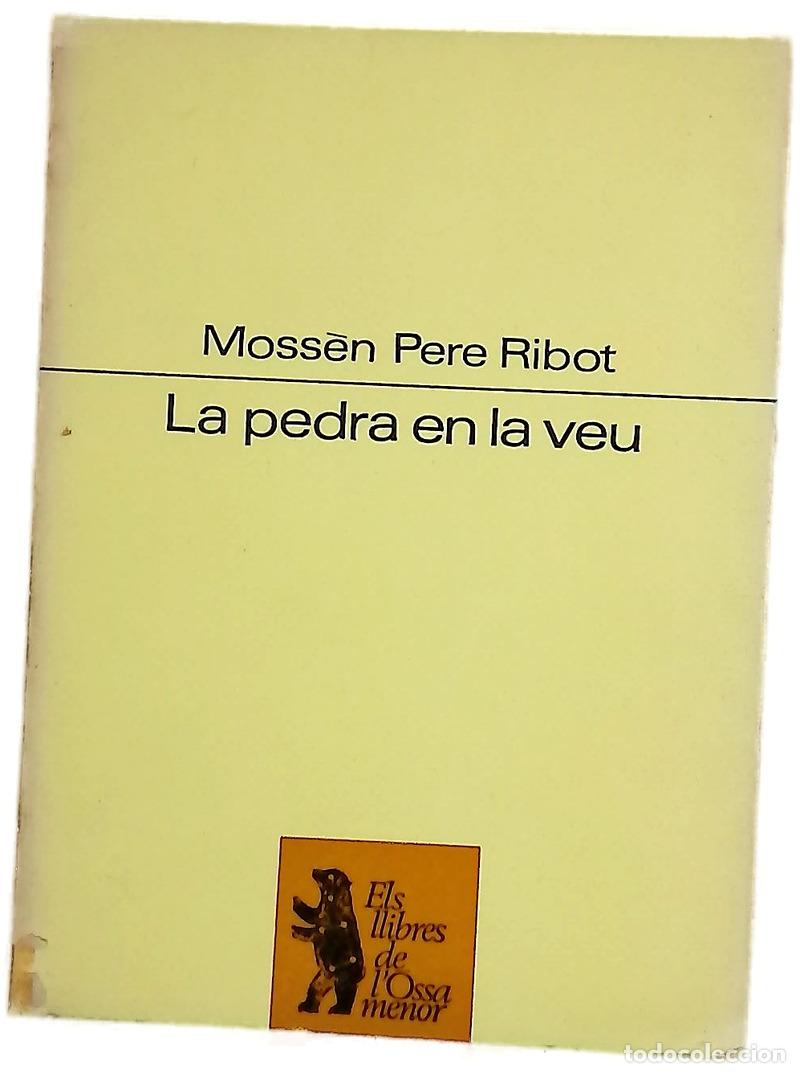 Livres: La pedra en la veu - Ribot, Pere