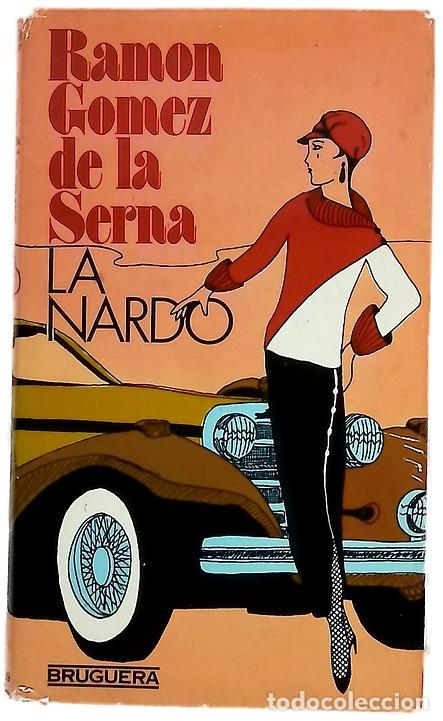 Libros: La Nardo - G&oacute;mez de la Serna, Ram&oacute;n - Foto 1