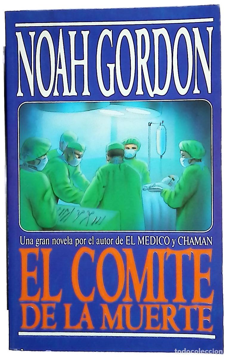 Livros em segunda m&atilde;o: El comit&eacute; de la muerte - Gordon, Noah; Pardo, Jes&uacute;s