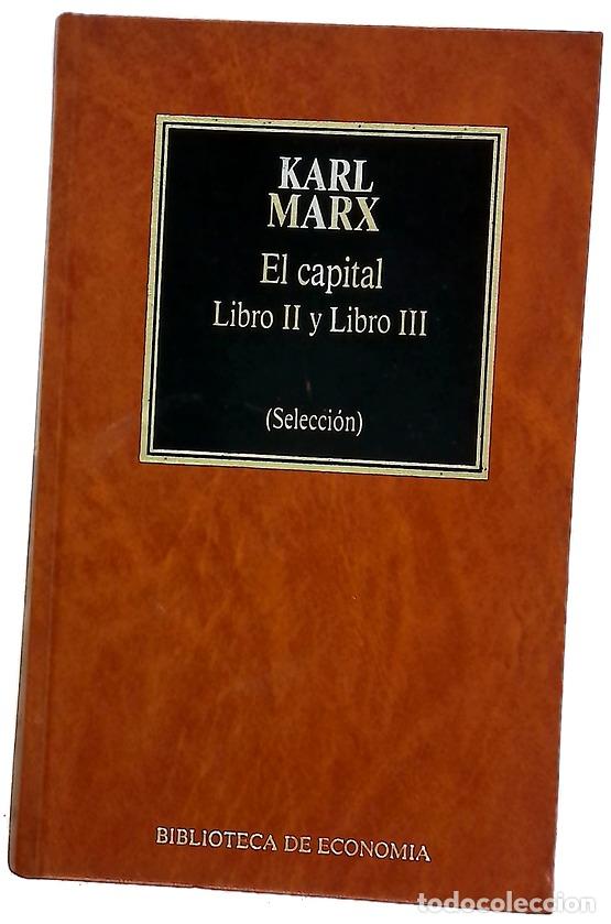 Livros em segunda m&atilde;o: El capital. Libro II y Libro III
