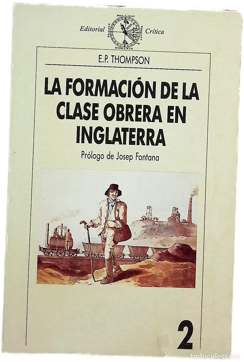 Livros em segunda m&atilde;o: La formaci&oacute;n de la clase obrera en Inglaterra