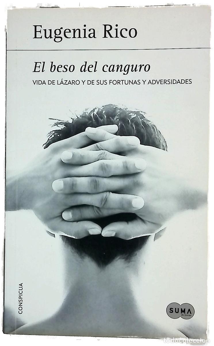 Livros em segunda m&atilde;o: El beso del canguro : vida de L&aacute;zaro y de sus fortunas y adversidades