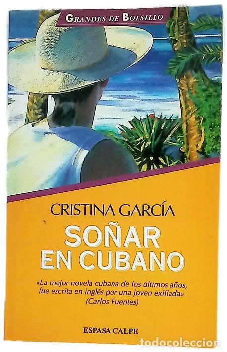 Libros: So&ntilde;ar en cubano - Garc&iacute;a, Cristina; Pal&eacute;s Castro, Marisol