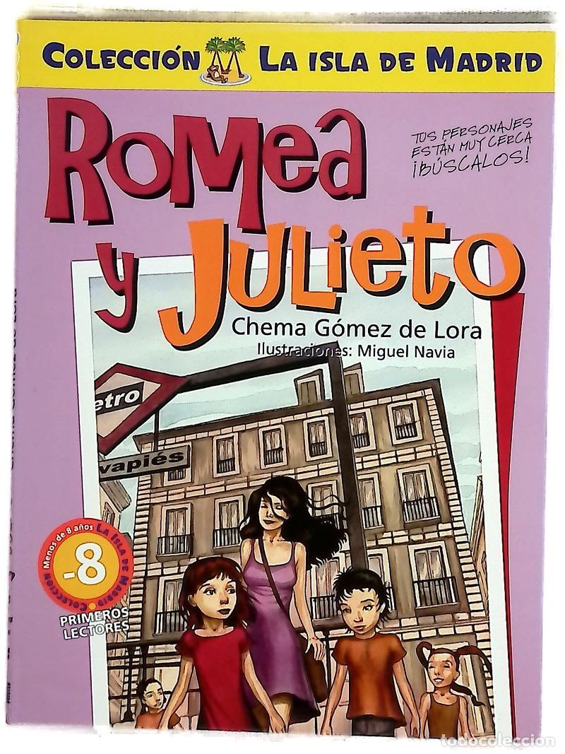 Libros: Romea y Julieto - G&oacute;mez de Lora, Chema; Navia, Miguel
