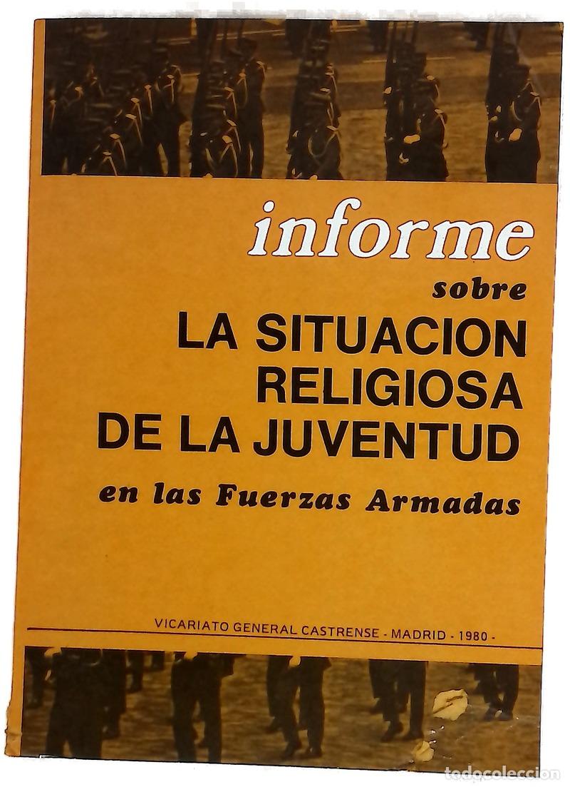 Libros: Informe sobre la situaci&oacute;n religiosa de la juventud en las Fuerzas Armadas