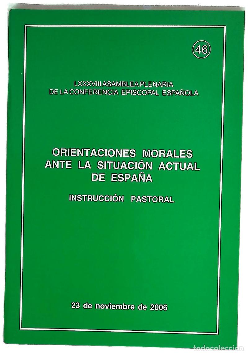 Libros: Orientaciones morales ante la situaci&oacute;n actual de Espa&ntilde;a instrucci&oacute;n pastoral