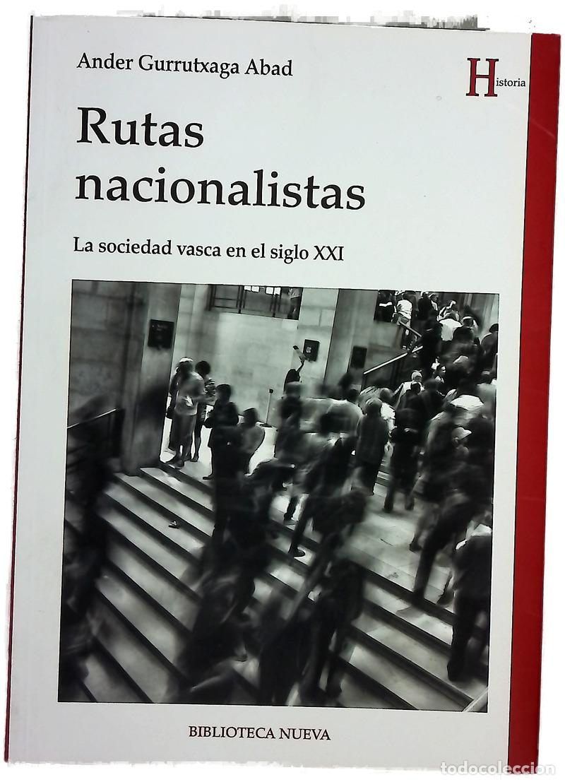 Libros: Rutas nacionalistas : la sociedad vasca en el siglo XXI