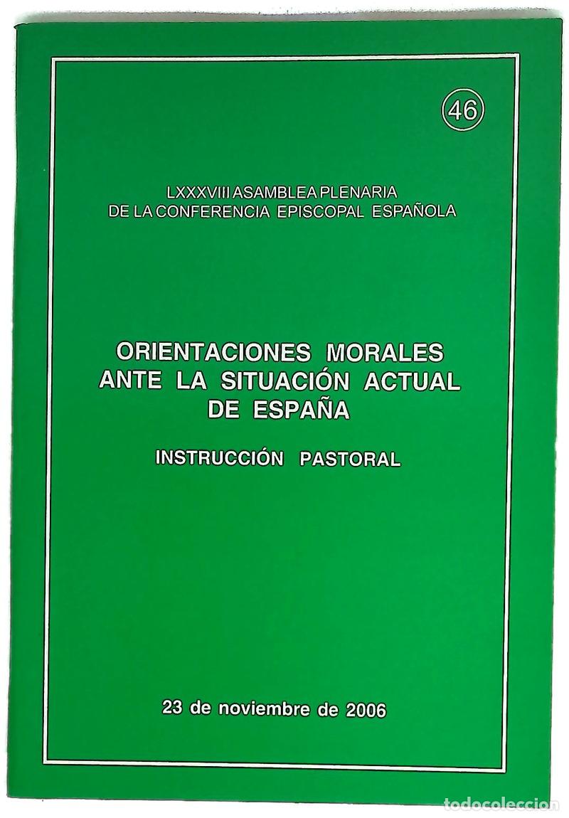 Libros: Orientaciones morales ante la situaci&oacute;n actual de Espa&ntilde;a instrucci&oacute;n pastoral