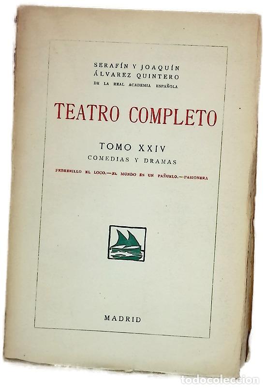 Libros: Teatro completo. Tomo XXIV. Comedias y Dramas