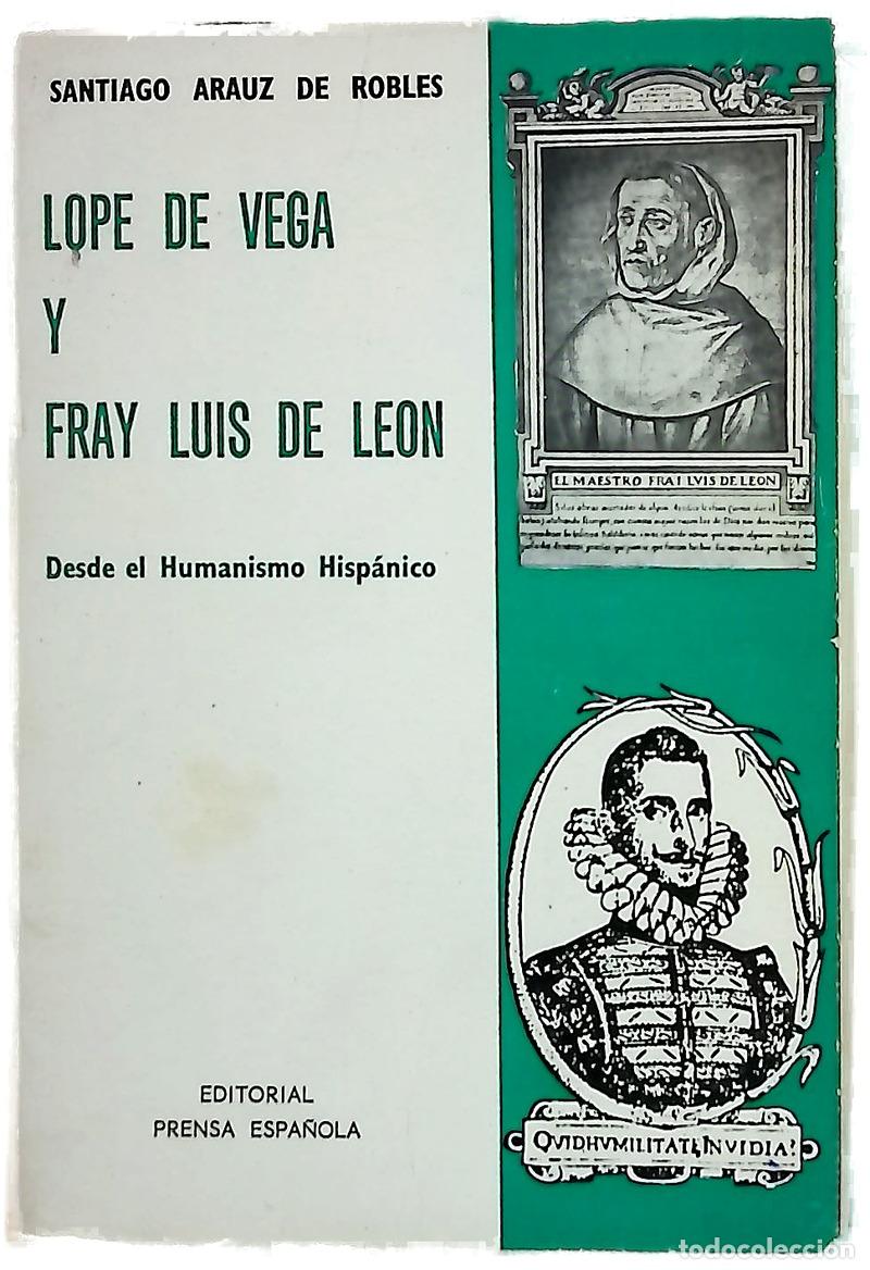 books: Lope de Vega y fray Luis de Le&oacute;n, desde el humanismo hisp&aacute;nico