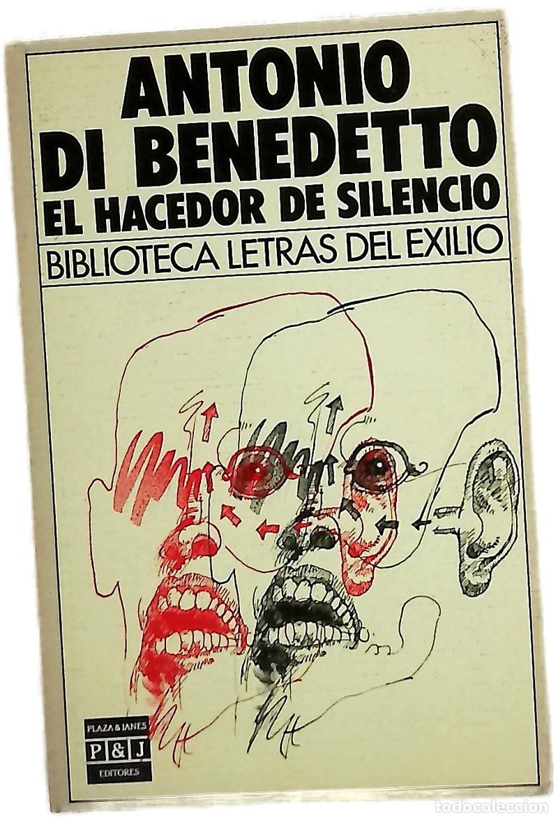 books: El hacedor de silencio - Di Benedetto, Antonio