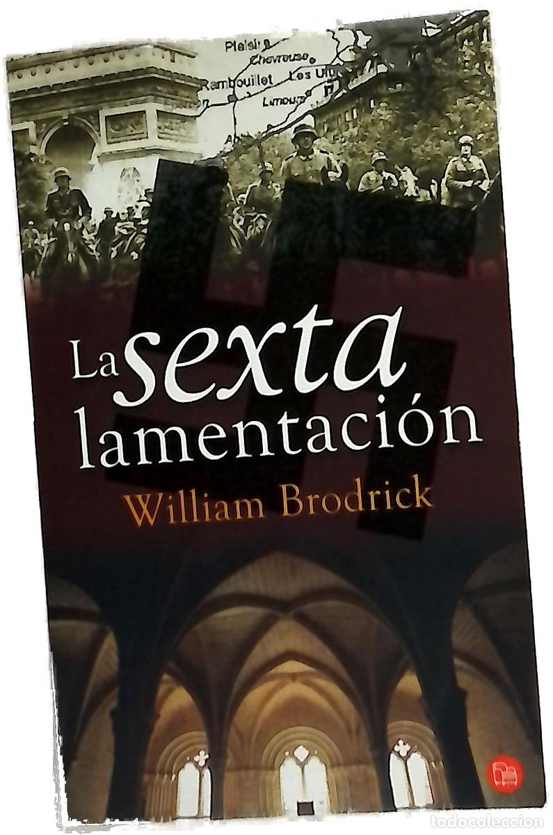 books: La sexta lamentaci&oacute;n - Brodrick, William