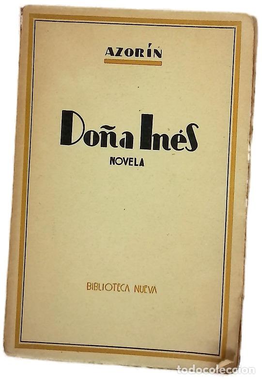 Libros: Do&ntilde;a In&eacute;s novela - Azor&iacute;n