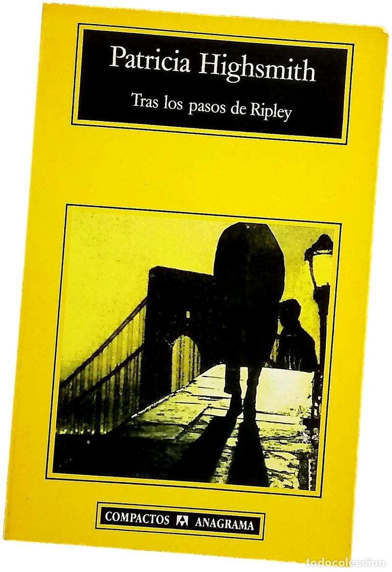 Livres: Tras los pasos de Ripley - Highsmith, Patricia; Beltr&aacute;n, Jordi