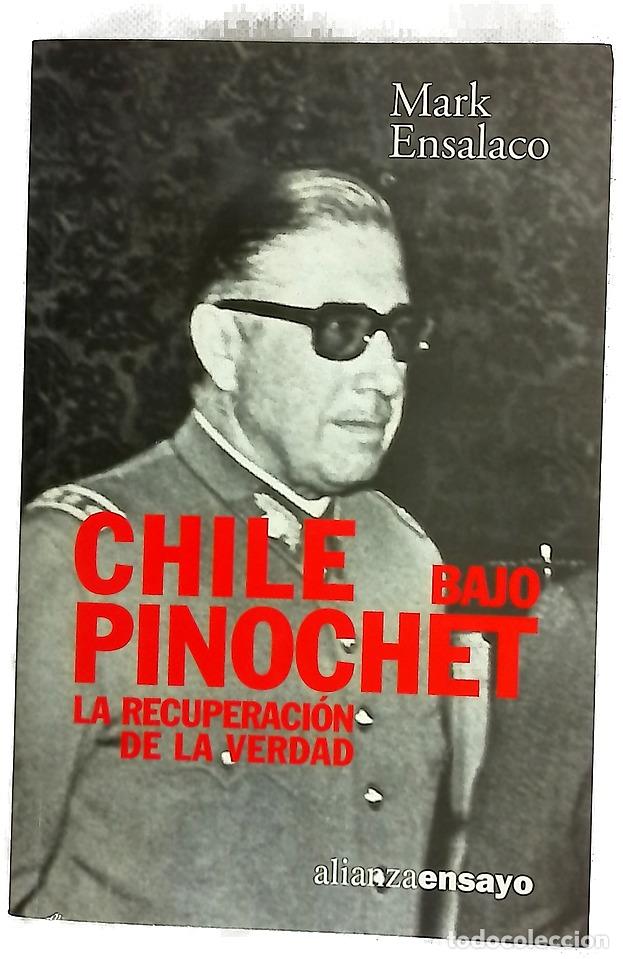 Livres: Chile bajo Pinochet la recuperaci&oacute;n de la verdad