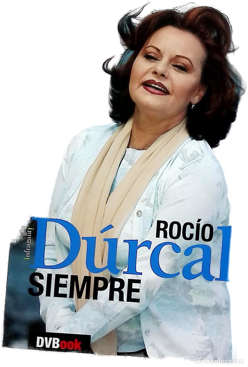Livres: Roc&iacute;o D&uacute;rcal, siempre - S&aacute;nchez, M&oacute;nica