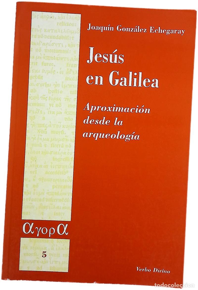 Livres: Jes&uacute;s en Galilea aproximaci&oacute;n desde la arqueolog&iacute;a