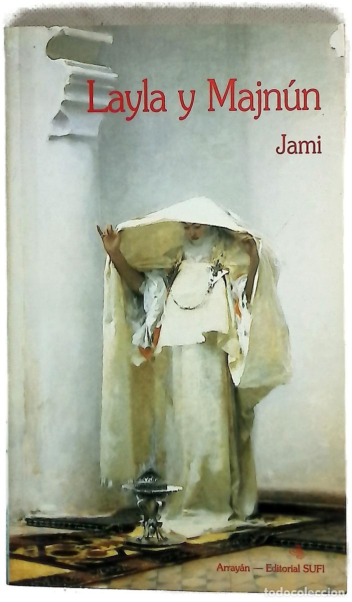 Libros: Laila y Majn&uacute;n - Jami; San&iacute;n, Carolina; Tafur, Juan