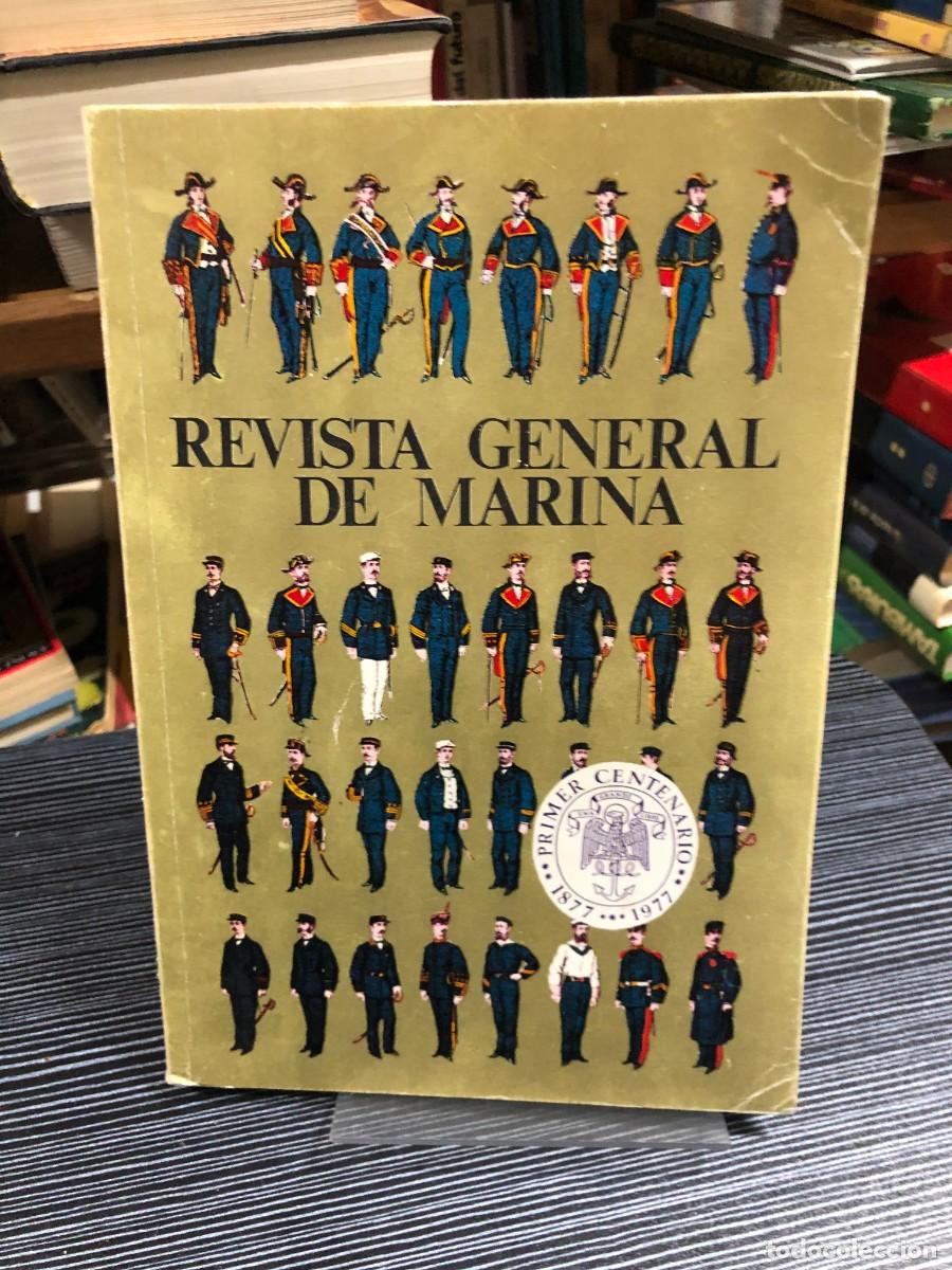 Libros: Revista General de Marina (Tomo 193 - 1977) Edici&oacute;n Especial (Primer Centenario)