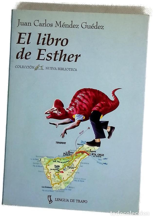Libros: El libro de Esther - Juan Carlos Méndez Guédez