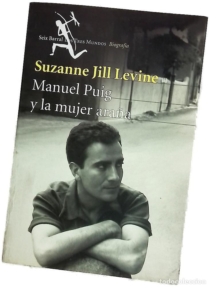 Libros: Manuel Puig y la mujer ara&ntilde;a su vida y ficciones