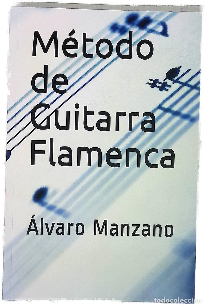 Libros: M&eacute;todo de Guitarra Flamenca