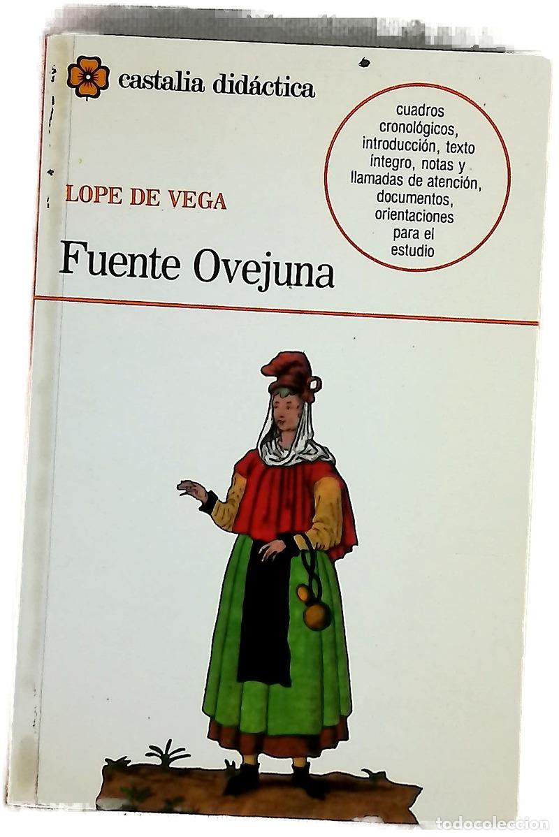 Libros: Fuente Ovejuna - Vega, Lope de; L&oacute;pez Garc&iacute;a-Berdoy, Mar&iacute;a Teresa; L&oacute;pez Estrada, Francisco