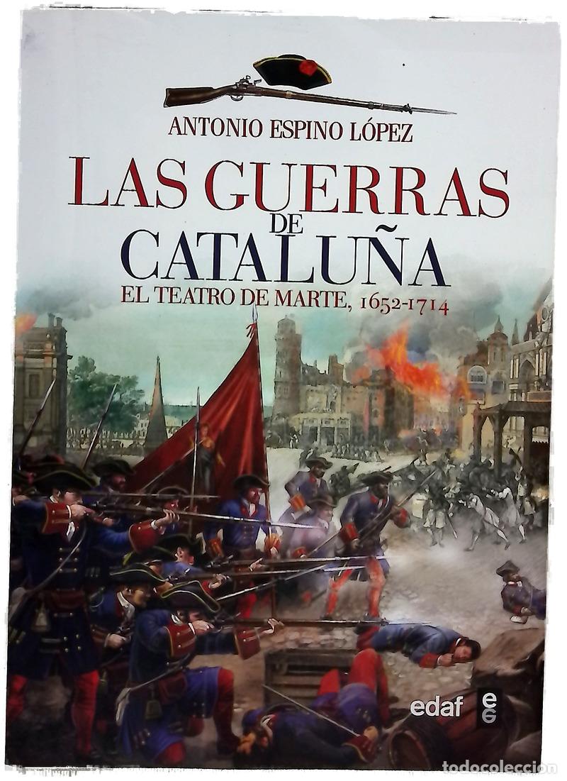 B&uuml;cher: Las guerras de Catalu&ntilde;a : el teatro de Marte (1652-1714)