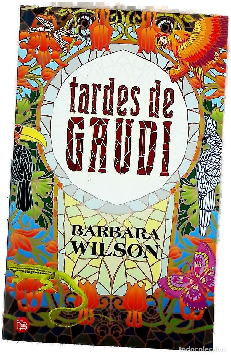 B&uuml;cher: Tardes de Gaud&iacute; - Wilson, Barbara