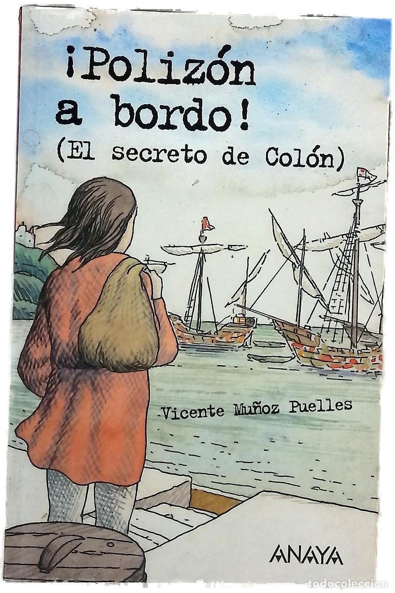 Livros em segunda m&atilde;o: &iexcl;Poliz&oacute;n a bordo! (el secreto de Col&oacute;n)