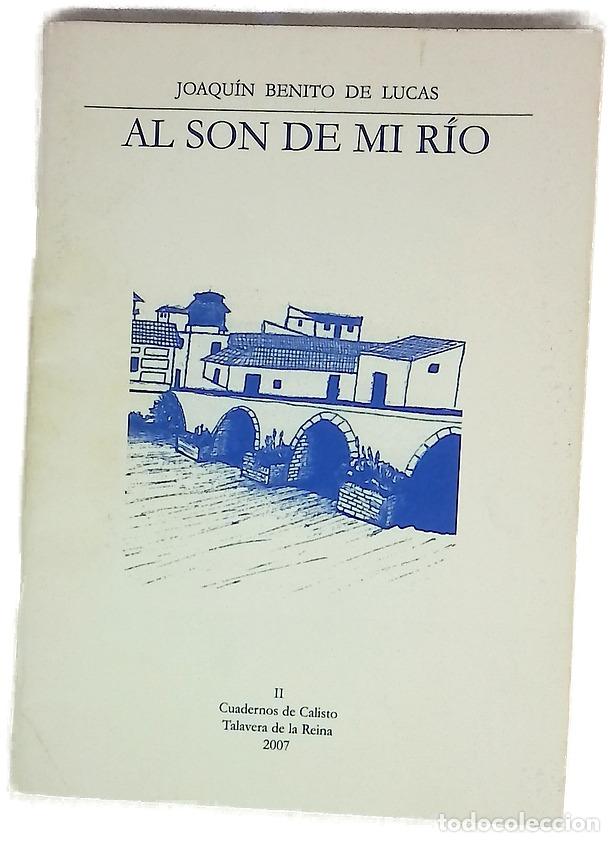 Livros em segunda m&atilde;o: Al son de mi r&iacute;o - Benito de Lucas, Joaqu&iacute;n
