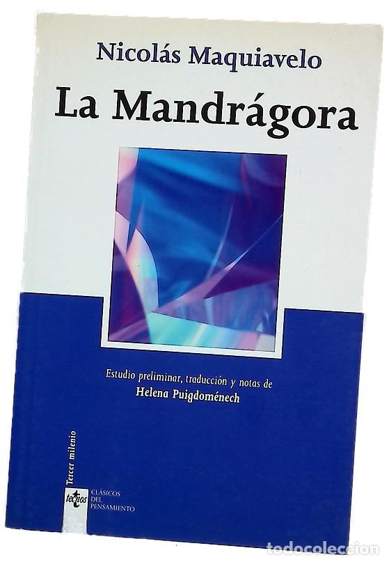 Libros: La mandr&aacute;gora - Machiavelli, Niccol&ograve;; Puigdom&egrave;nech, Helena