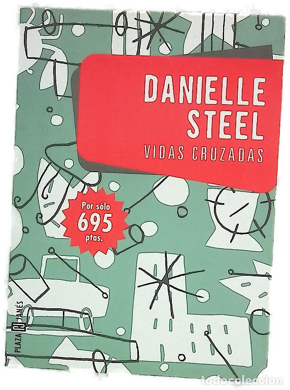 Libros: Vidas cruzadas - Steel, Danielle