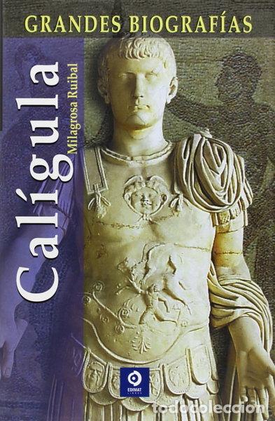 Libros: Cal&iacute;gula- 9788497645683