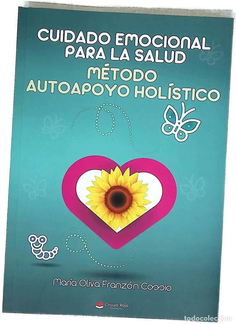 Livros em segunda m&atilde;o: Cuidado emocional para la salud : m&eacute;todo autoapoyo hol&iacute;stico
