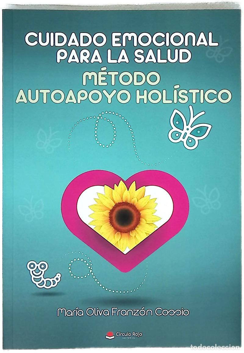 Livros em segunda m&atilde;o: Cuidado emocional para la salud : m&eacute;todo autoapoyo hol&iacute;stico