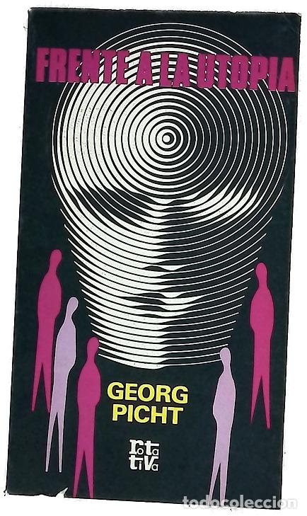 Livros em segunda m&atilde;o: Frente a la utop&iacute;a - Picht, Georg