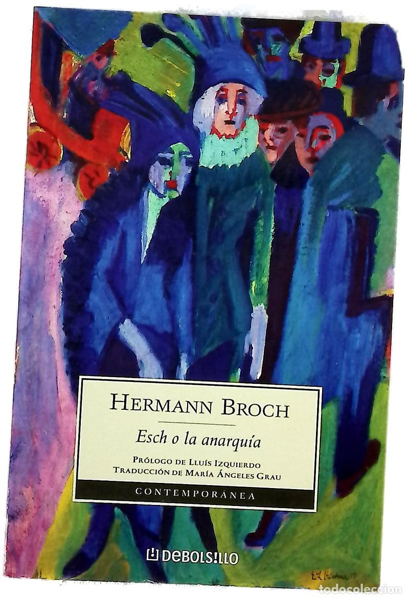 Livros em segunda m&atilde;o: Esch o la anarqu&iacute;a - Broch, Hermann