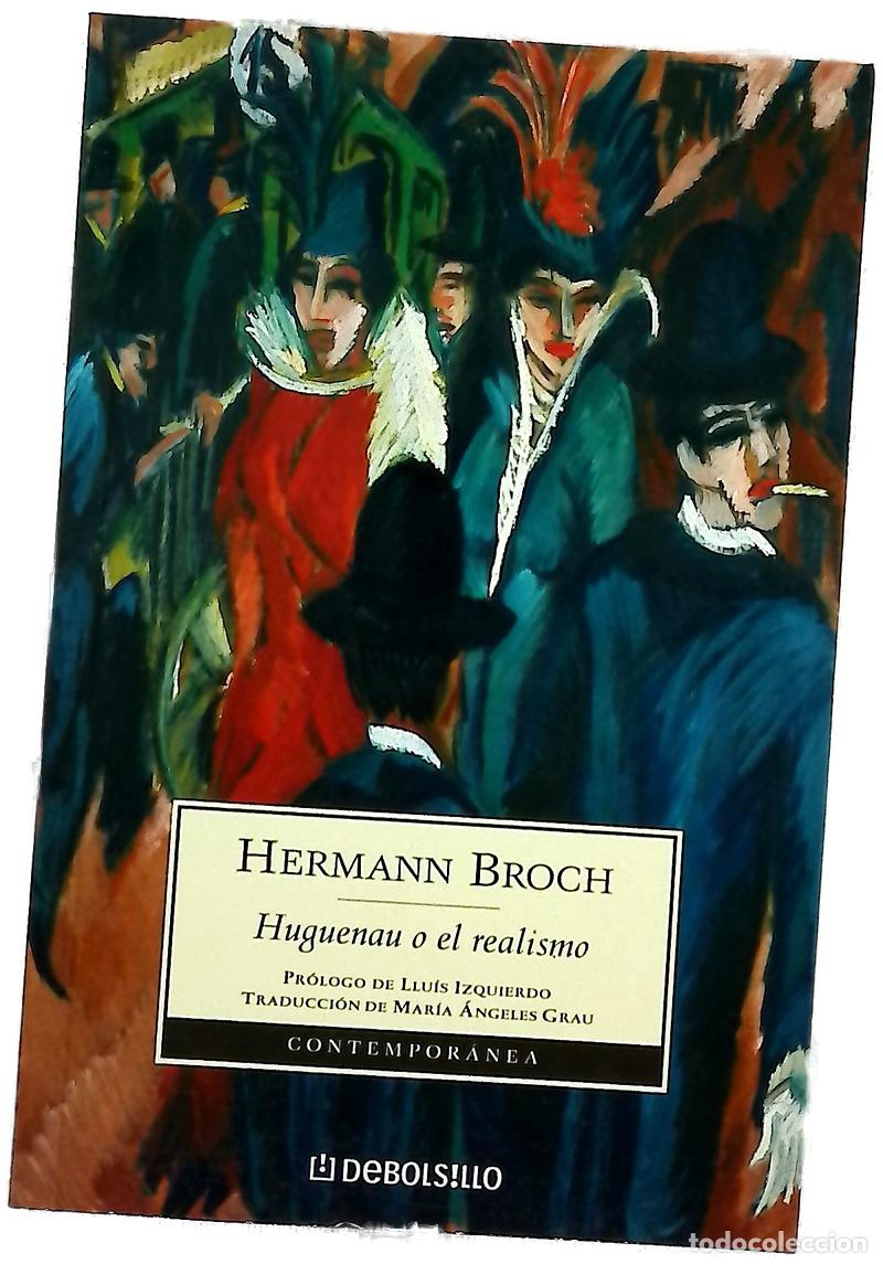 Livros em segunda m&atilde;o: Huguenau o el realismo - Broch, Hermann